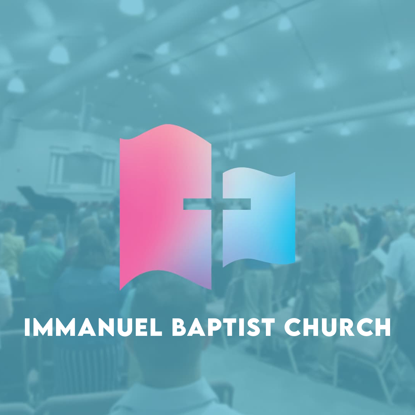 Immanuel Baptist Church Sermons